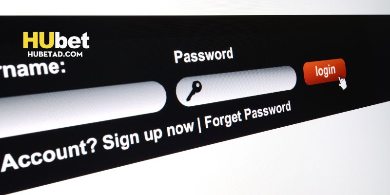 Trang bị kỹ năng đăng nhập an toàn để trải nghiệm Hubet trọn vẹn