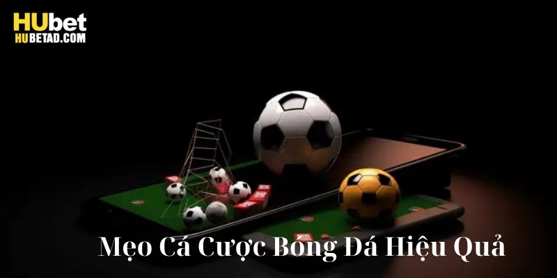 Mẹo cá cược bóng đá